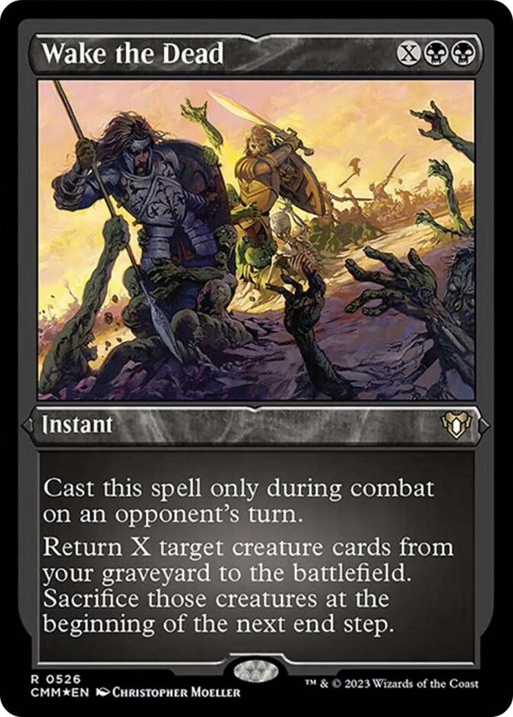 Wake the Dead (Foil Etched) [Commander Masters] | Good Games Morley