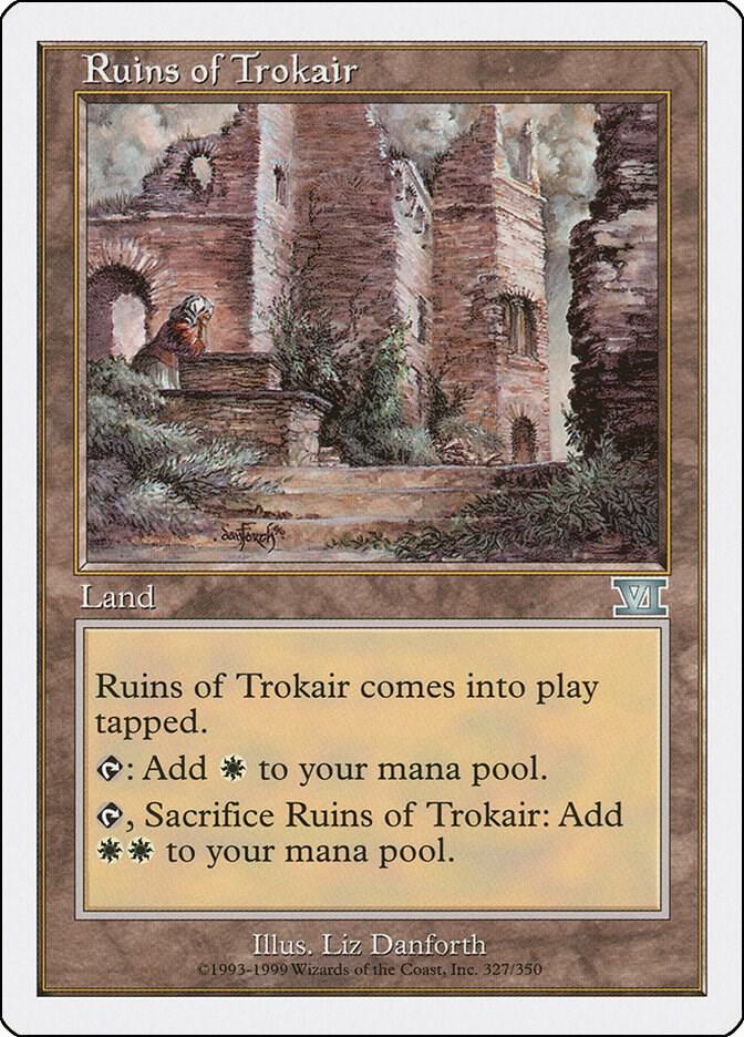 Ruins of Trokair 327/350 (Classic Sixth Edition)  | Good Games Morley