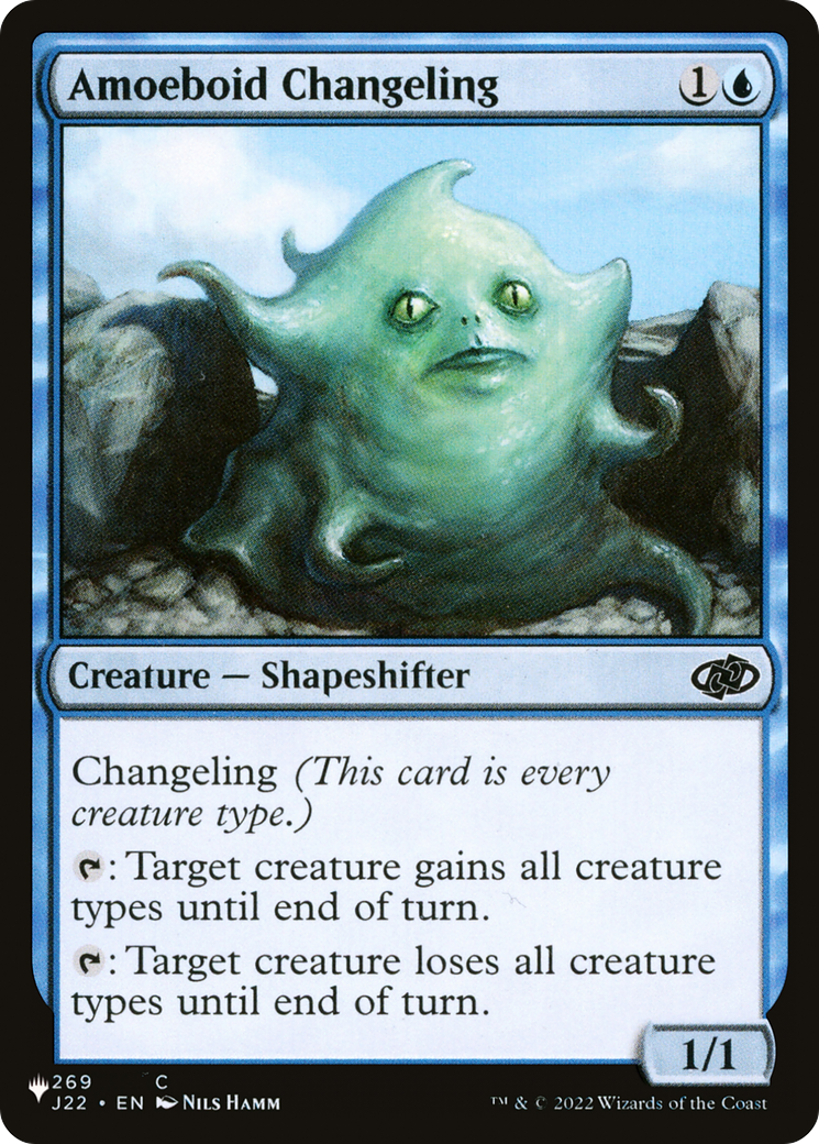 Amoeboid Changeling (J22) [The List] | Good Games Morley