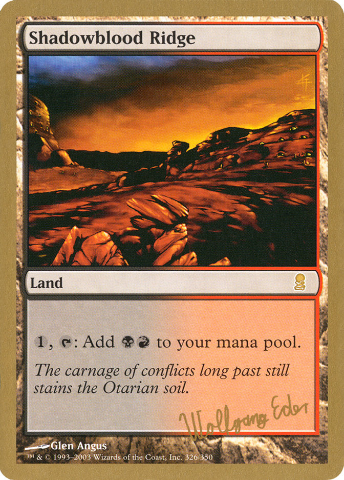 Shadowblood Ridge (Wolfgang Eder) [World Championship Decks 2003] | Good Games Morley