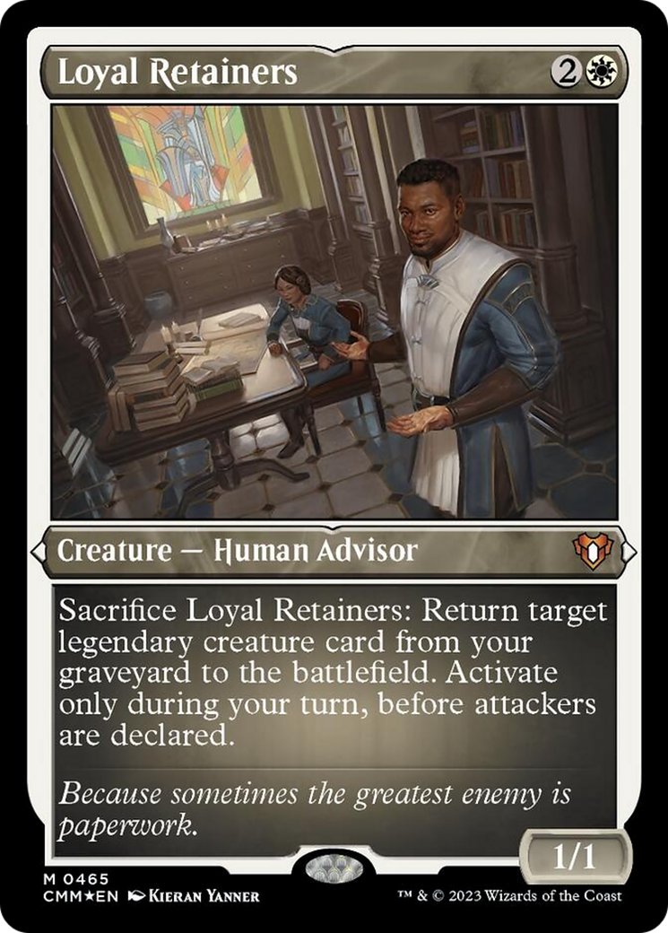Loyal Retainers (Foil Etched) [Commander Masters] | Good Games Morley