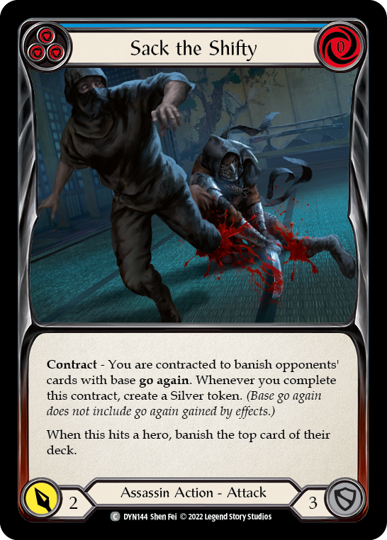 Sack the Shifty (Blue) [DYN144] (Dynasty)  Rainbow Foil | Good Games Morley