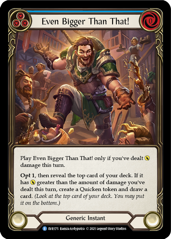 Even Bigger Than That! (Blue) [EVR175] (Everfest)  1st Edition Rainbow Foil | Good Games Morley