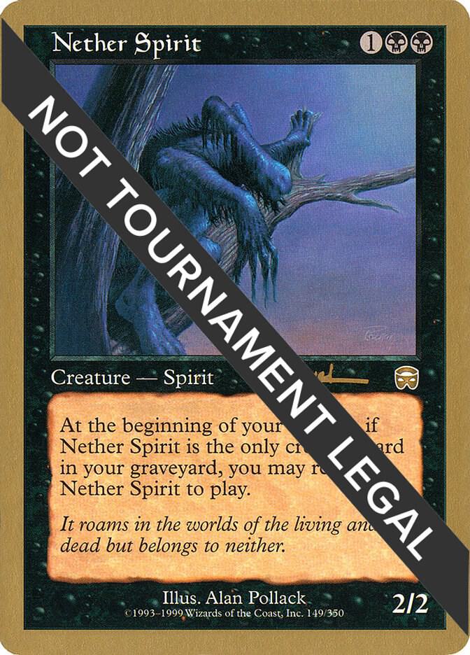 Nether Spirit 2001 Antoine Ruel MMQ ar149/138 (World Championship Decks)  | Good Games Morley