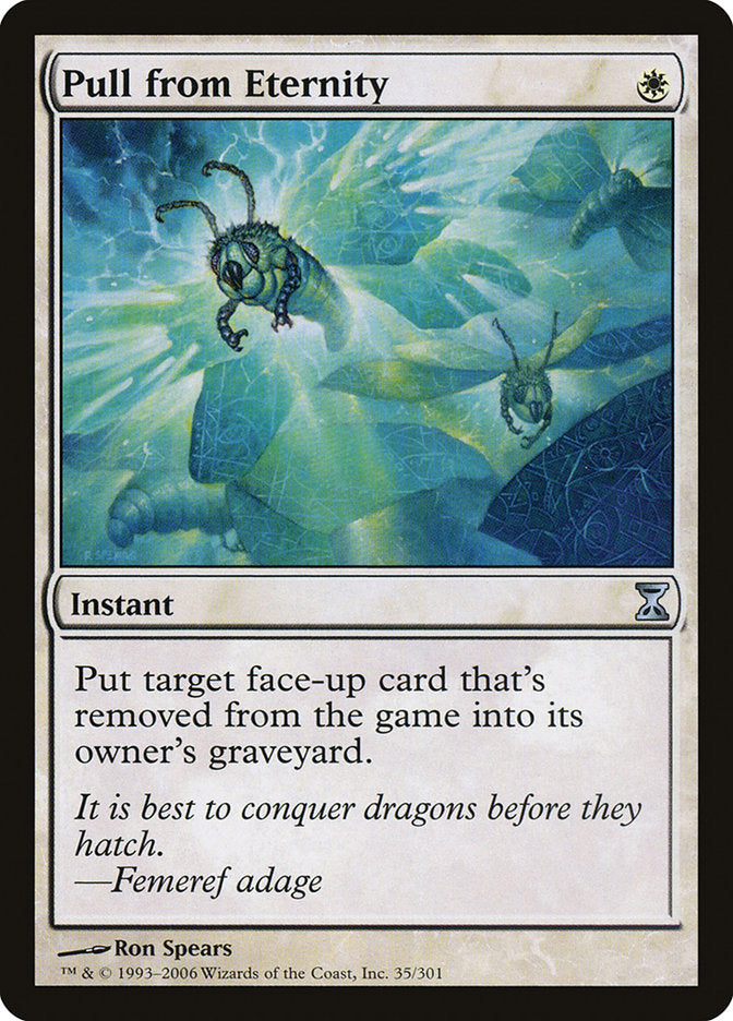 Pull from Eternity 35/301 (Time Spiral)  | Good Games Morley