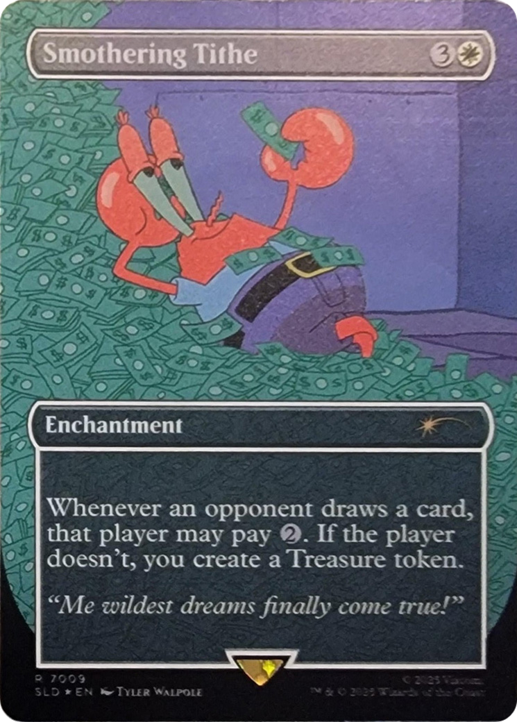 Smothering Tithe (7009) (Rainbow Foil) [Secret Lair Drop Series] | Good Games Morley