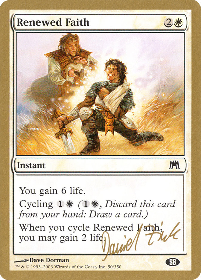 Renewed Faith (Daniel Zink) (SB) [World Championship Decks 2003] | Good Games Morley