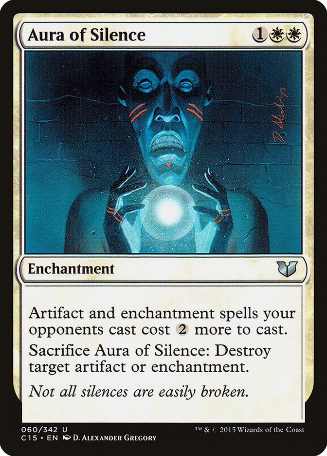 Aura of Silence 60 (Commander 2015)  | Good Games Morley