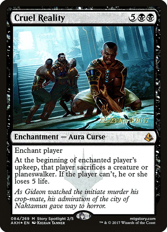 Cruel Reality [Amonkhet Prerelease Promos] | Good Games Morley