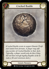 Cracked Bauble [U-WTR224] (Welcome to Rathe Unlimited)  Unlimited Normal | Good Games Morley