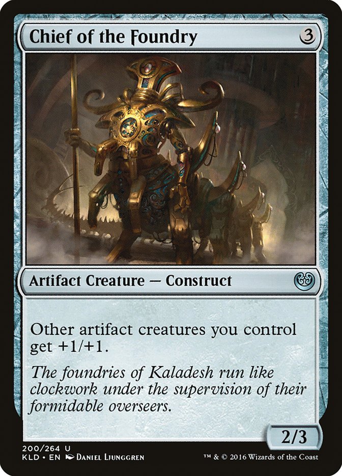 Chief of the Foundry [Kaladesh] | Good Games Morley