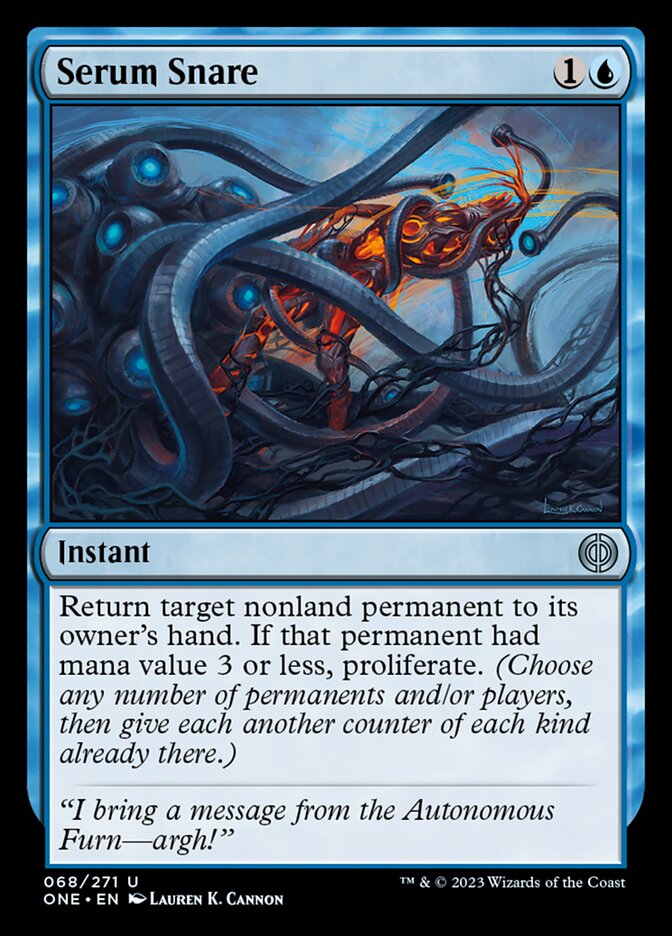 Serum Snare [Phyrexia: All Will Be One] | Good Games Morley