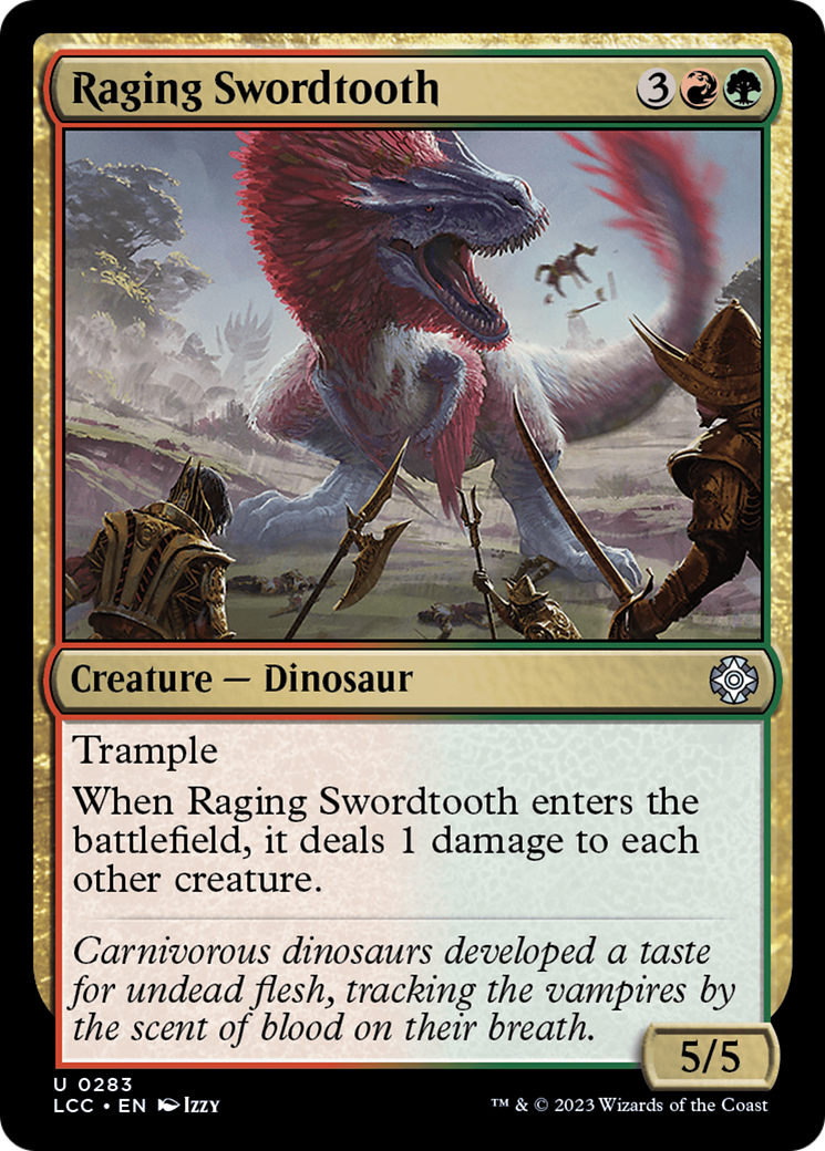 Raging Swordtooth [The Lost Caverns of Ixalan Commander] | Good Games Morley