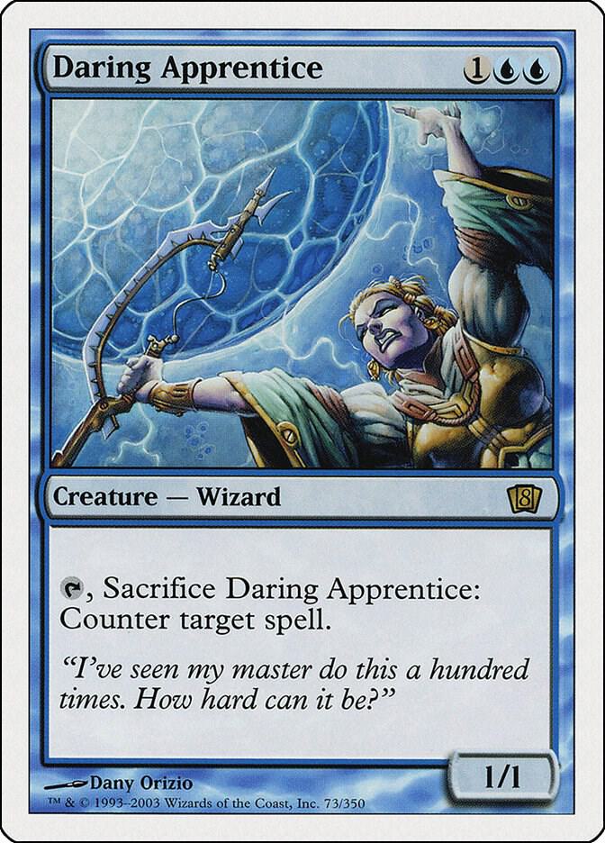 Daring Apprentice 73/350 (8th Edition)  | Good Games Morley