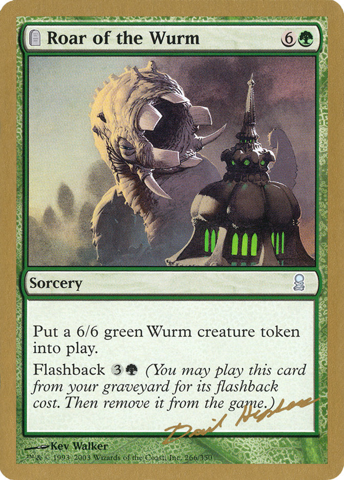 Roar of the Wurm (Dave Humpherys) [World Championship Decks 2003] | Good Games Morley