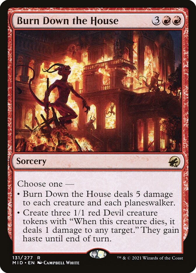 Burn Down the House 131 (Innistrad: Midnight Hunt)  | Good Games Morley