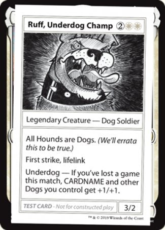 Ruff, Underdog Champ (2021 Edition) [Mystery Booster Playtest Cards] | Good Games Morley