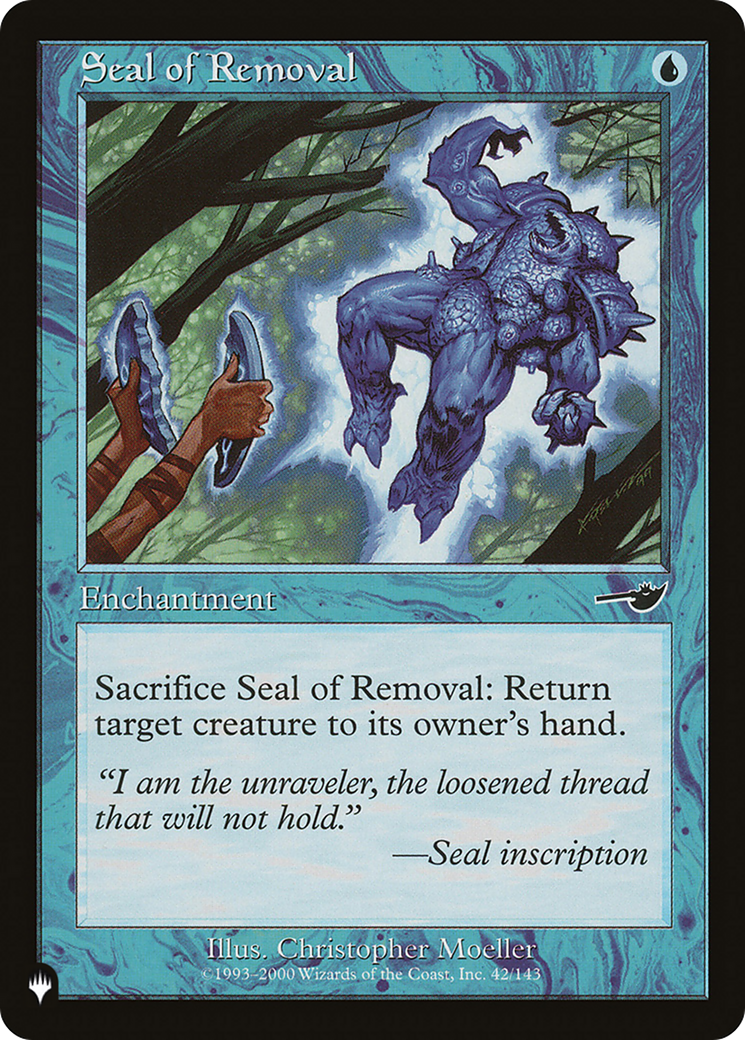 Seal of Removal [The List] | Good Games Morley