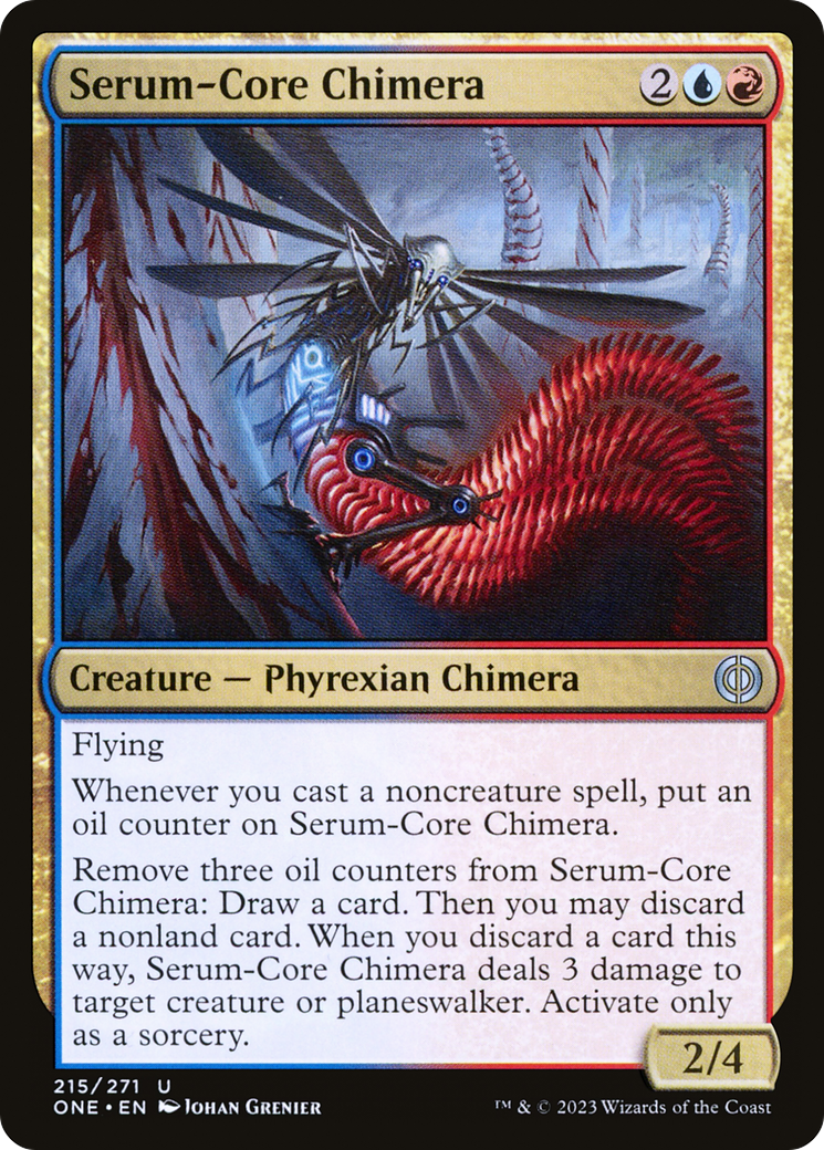 Serum-Core Chimera [Phyrexia: All Will Be One] | Good Games Morley