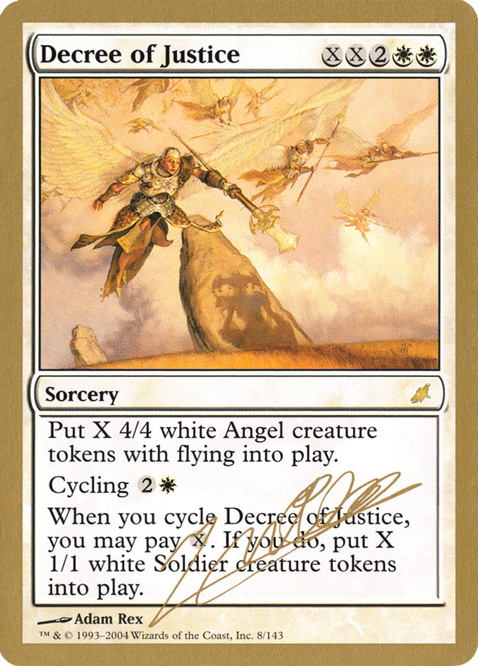 Decree of Justice (Julien Nuijten) [World Championship Decks 2004] | Good Games Morley