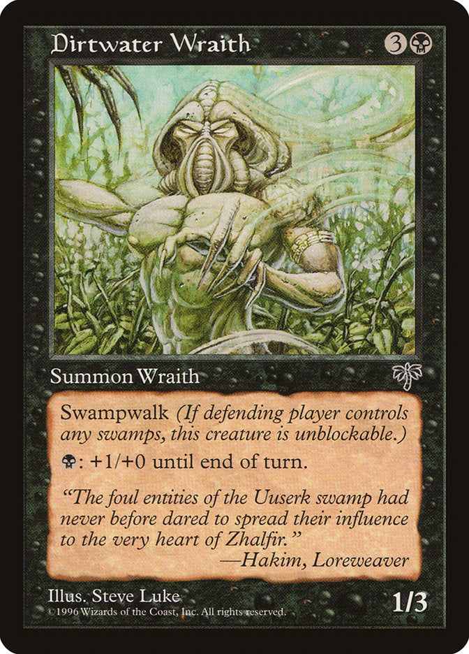 Dirtwater Wraith 117/350 (Mirage)  | Good Games Morley