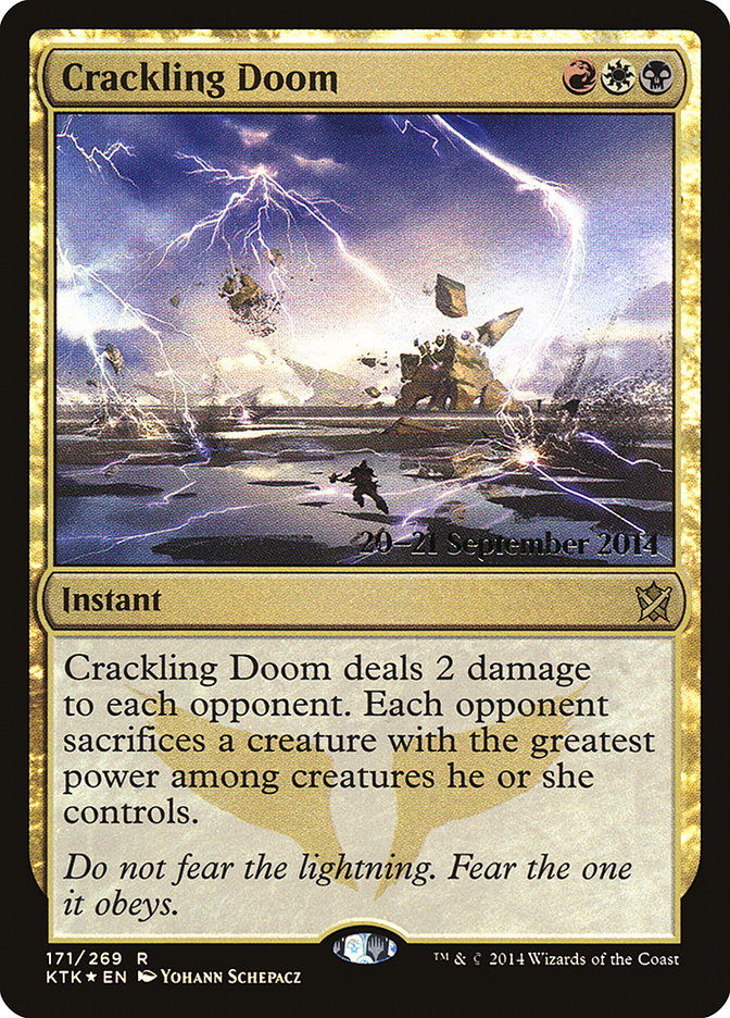 Crackling Doom [Khans of Tarkir Prerelease Promos] | Good Games Morley