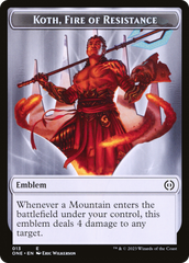 Koth, Fire of Resistance Emblem [Phyrexia: All Will Be One Tokens] | Good Games Morley
