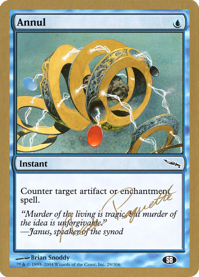 Annul (Aeo Paquette) (SB) [World Championship Decks 2004] | Good Games Morley