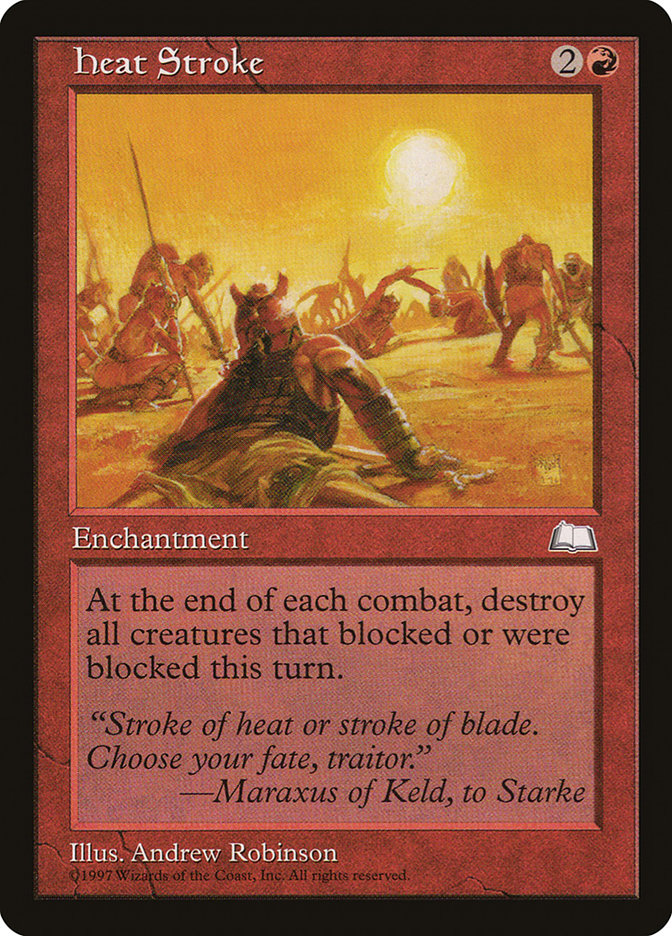 Heat Stroke 107/167 (Weatherlight)  | Good Games Morley