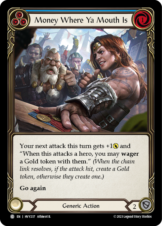 Money Where Ya Mouth Is (Blue) [HVY237] (Heavy Hitters) | Good Games Morley