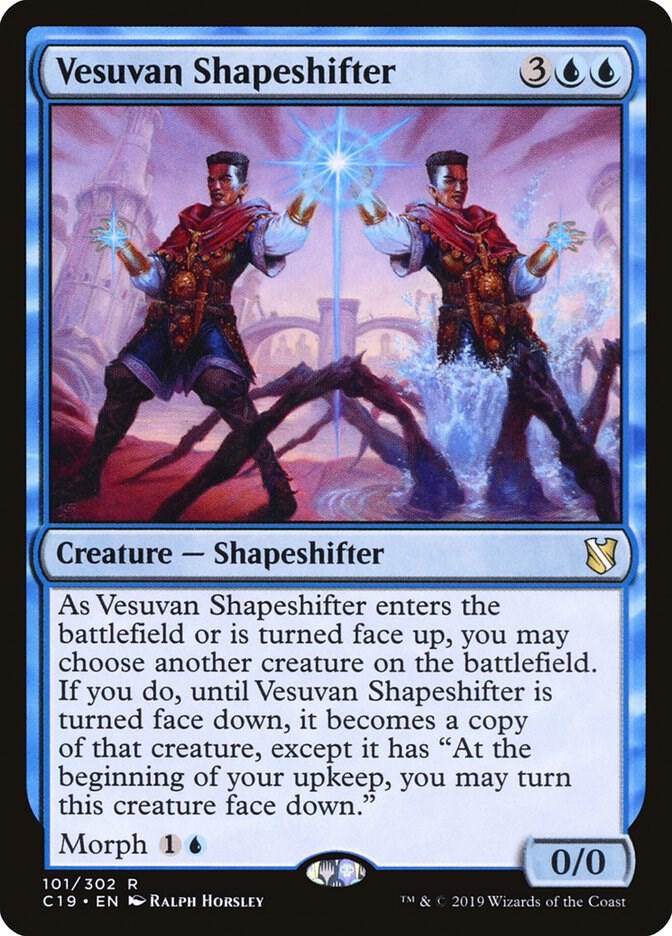 Vesuvan Shapeshifter 101 (Commander 2019)  | Good Games Morley