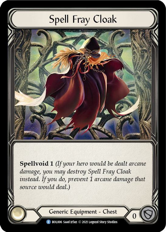 Spell Fray Cloak [BOL006] (Monarch Boltyn Blitz Deck) | Good Games Morley