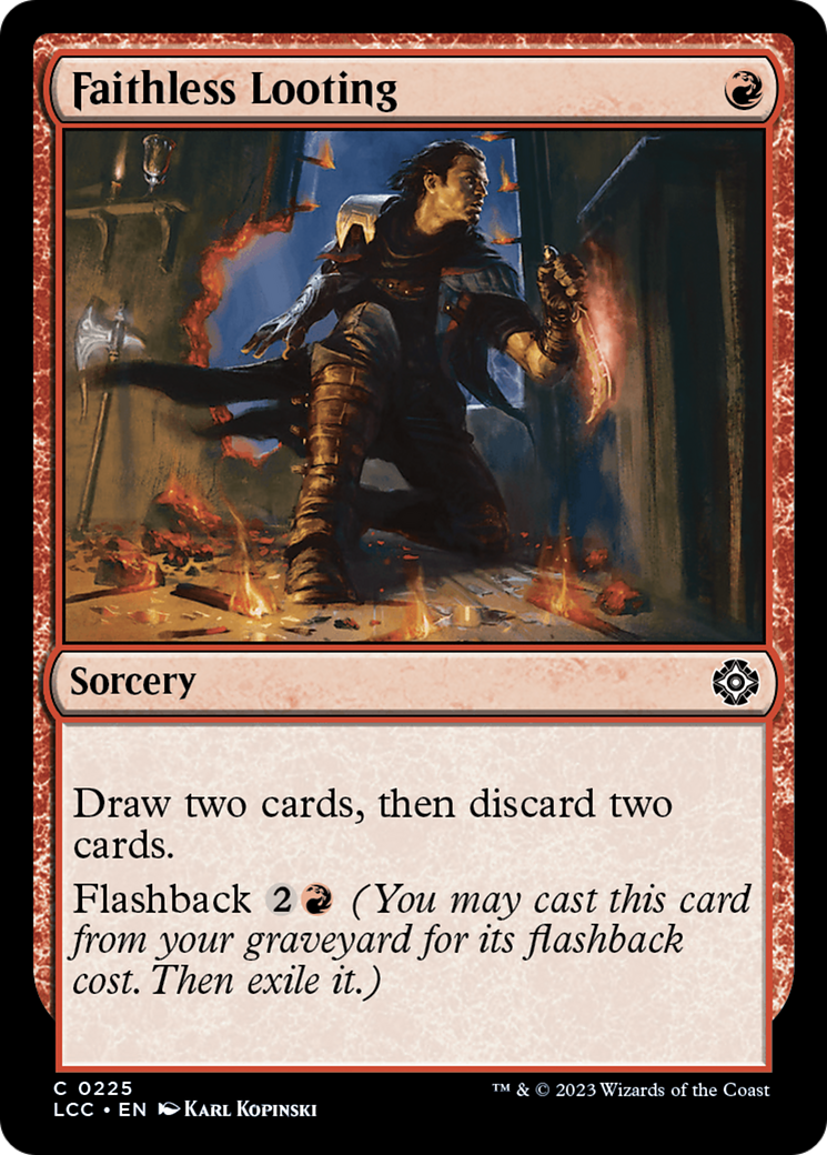 Faithless Looting [The Lost Caverns of Ixalan Commander] | Good Games Morley