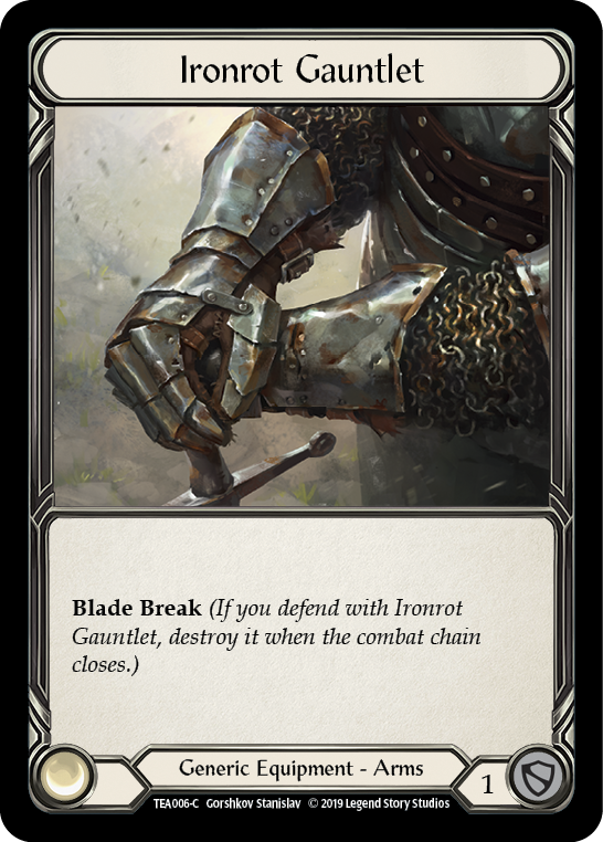 Ironrot Gauntlet [TEA006-C] (Dorinthea Hero Deck)  1st Edition Normal | Good Games Morley