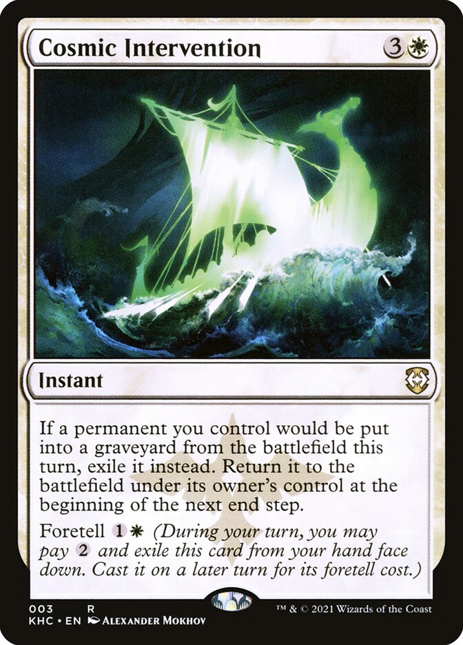 Cosmic Intervention 3/1 (Commander: Kaldheim)  | Good Games Morley
