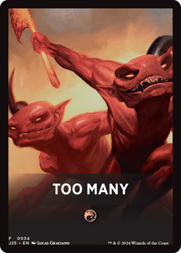 Too Many Theme Card [Foundations Jumpstart Front Cards] | Good Games Morley