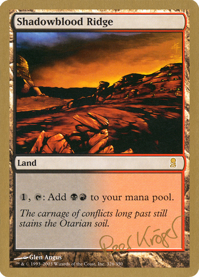 Shadowblood Ridge (Peer Kroger) [World Championship Decks 2003] | Good Games Morley