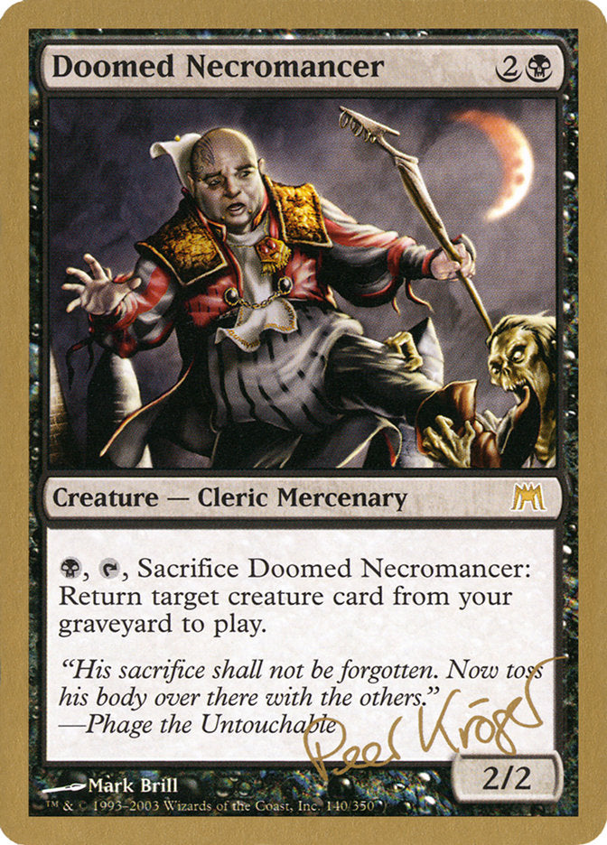 Doomed Necromancer (Peer Kroger) [World Championship Decks 2003] | Good Games Morley