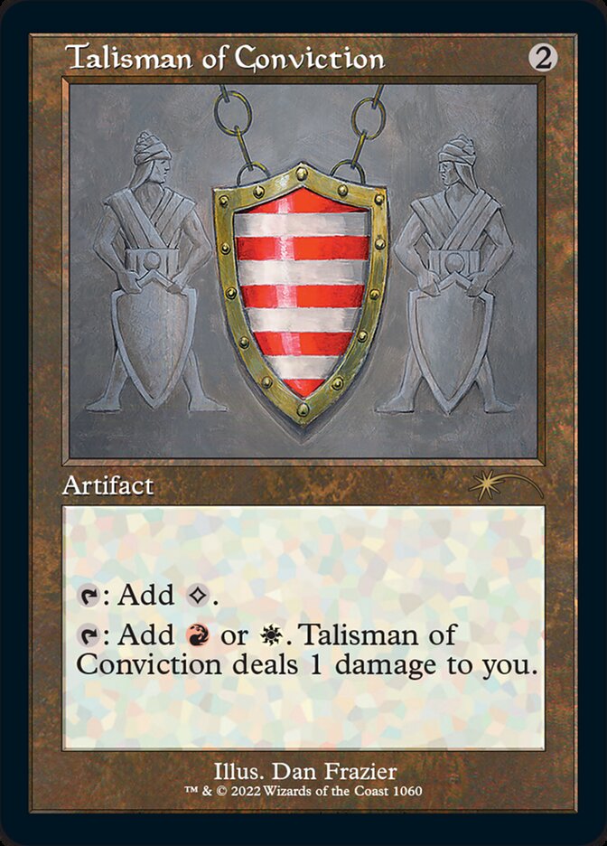 Talisman of Conviction (Foil Etched) [Secret Lair Drop Series] | Good Games Morley