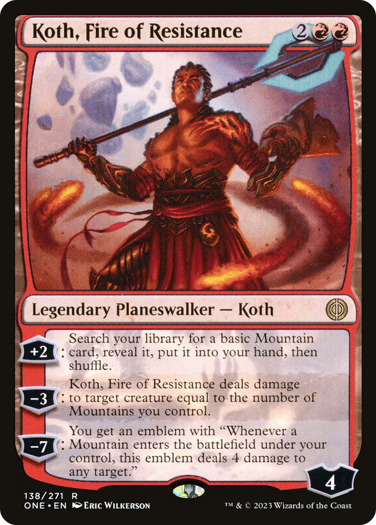 Koth, Fire of Resistance [Phyrexia: All Will Be One] | Good Games Morley