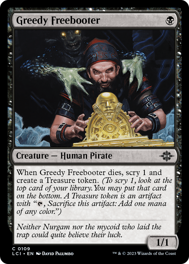 Greedy Freebooter [The Lost Caverns of Ixalan] | Good Games Morley
