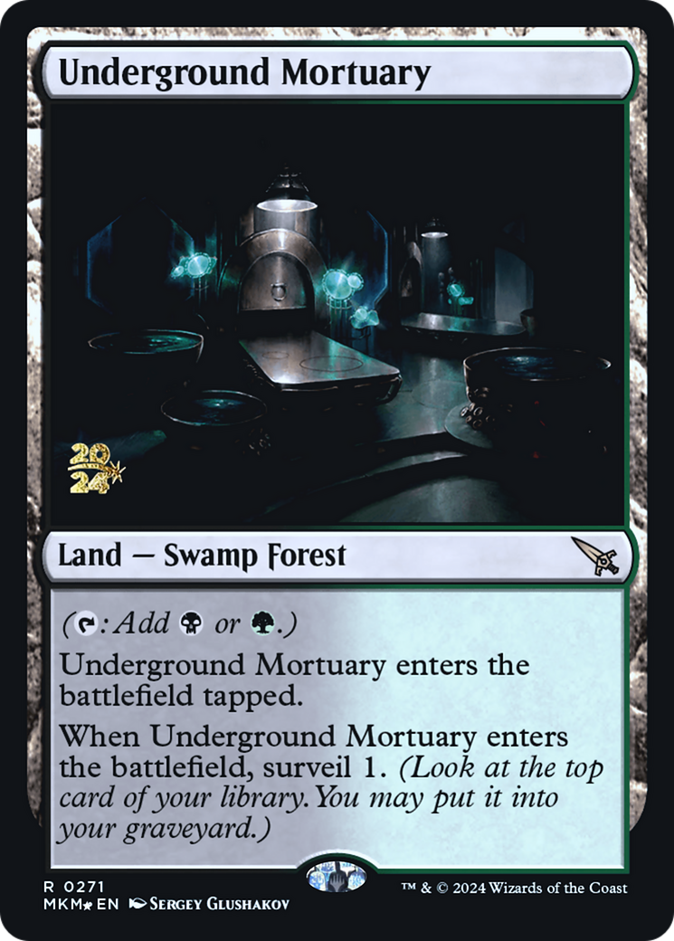 Underground Mortuary [Murders at Karlov Manor Prerelease Promos] | Good Games Morley