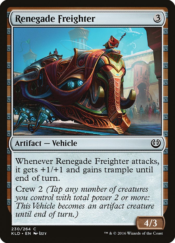 Renegade Freighter [Kaladesh] | Good Games Morley