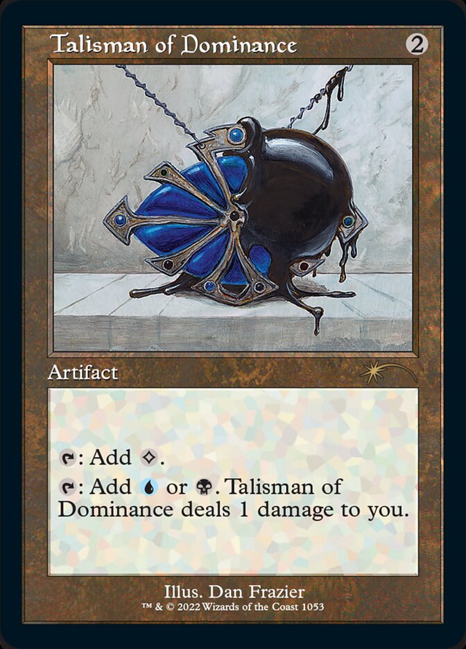 Talisman of Dominance (Foil Etched) [Secret Lair Drop Series] | Good Games Morley
