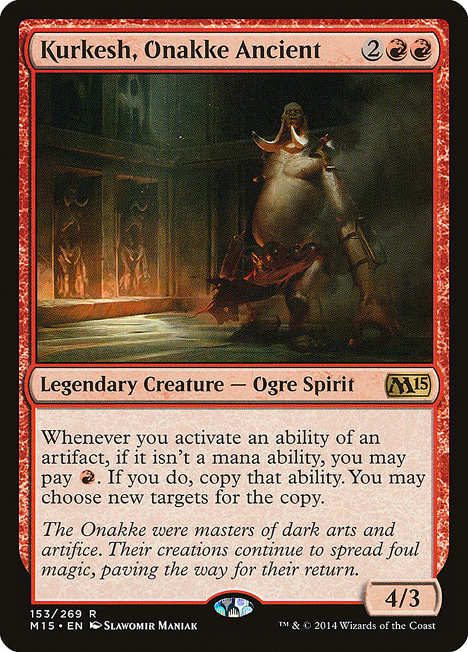 Kurkesh, Onakke Ancient 153/269 (Magic 2015 (M15))  | Good Games Morley