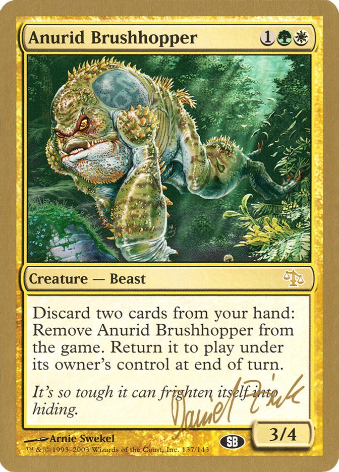 Anurid Brushhopper (Daniel Zink) (SB) [World Championship Decks 2003] | Good Games Morley