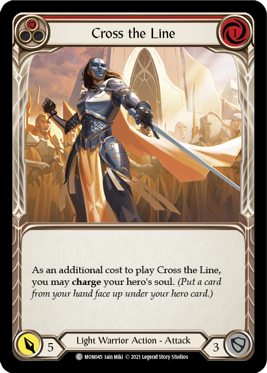 Cross the Line (Red) [MON045-RF] (Monarch)  1st Edition Rainbow Foil | Good Games Morley