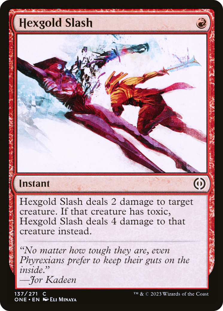 Hexgold Slash [Phyrexia: All Will Be One] | Good Games Morley