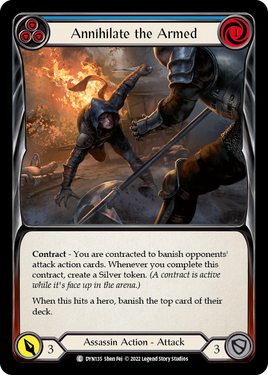 Annihilate the Armed (Blue) [DYN135] (Dynasty)  Rainbow Foil | Good Games Morley
