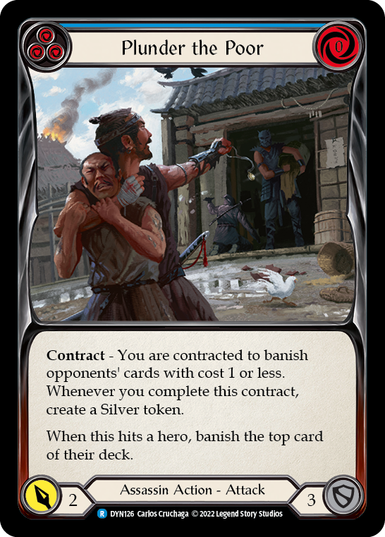 Plunder the Poor (Blue) [DYN126] (Dynasty) | Good Games Morley
